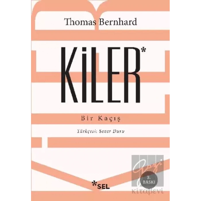 Kiler - Bir Kaçış