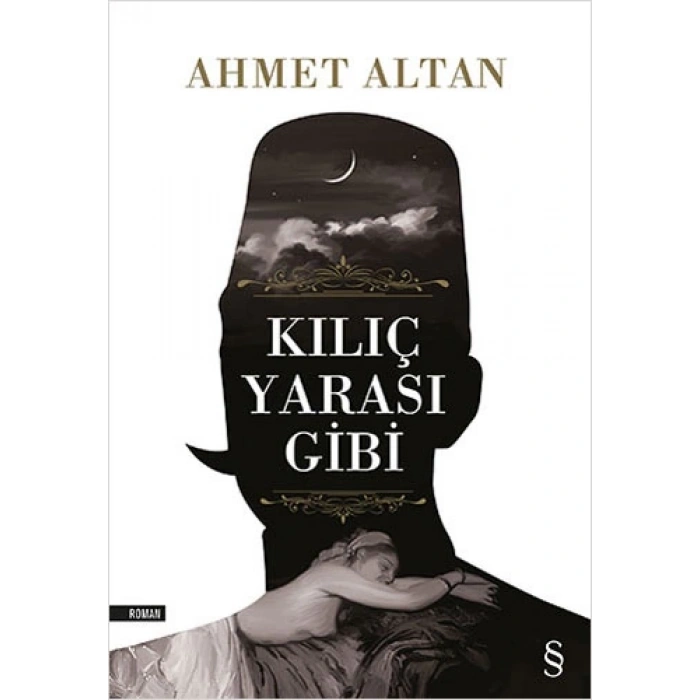 Kılıç Yarası Gibi