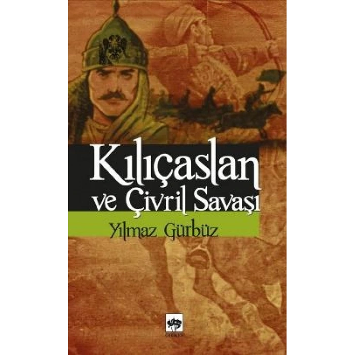 Kılıçaslan ve Çivril Savaşı