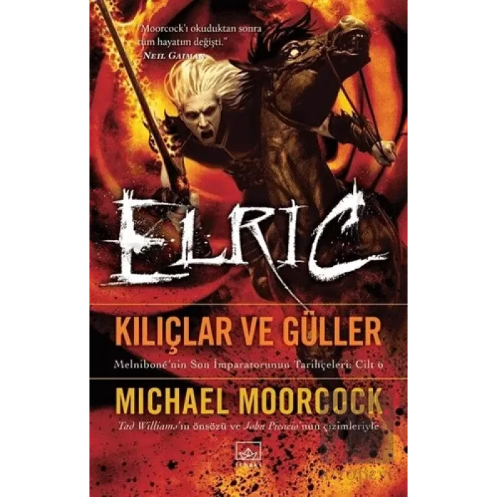 Elric - Kılıçlar ve Güller
