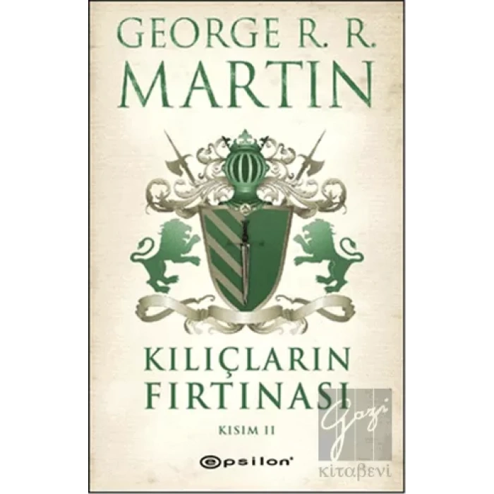 Kılıçların Fırtınası  2