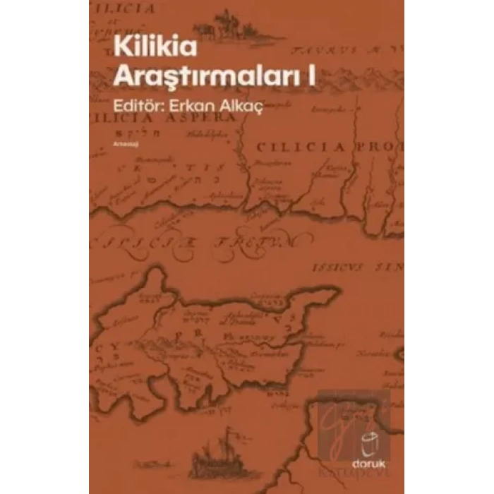 Kilikia Araştırmaları 1