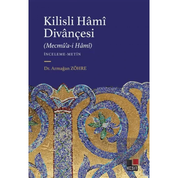 Kilisli Hami Divançesi