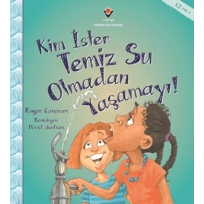 Kim İster Temiz Su Olmadan Yaşamayı!