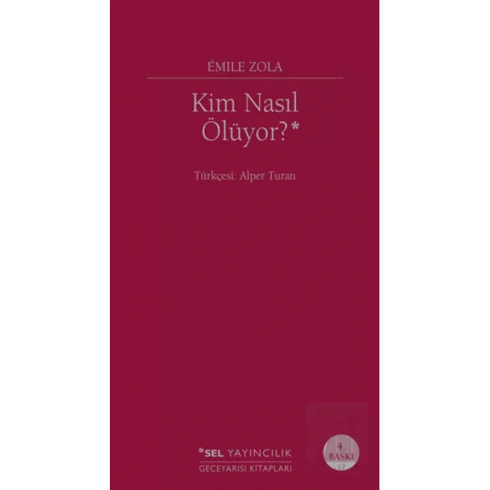 Kim Nasıl Ölüyor?