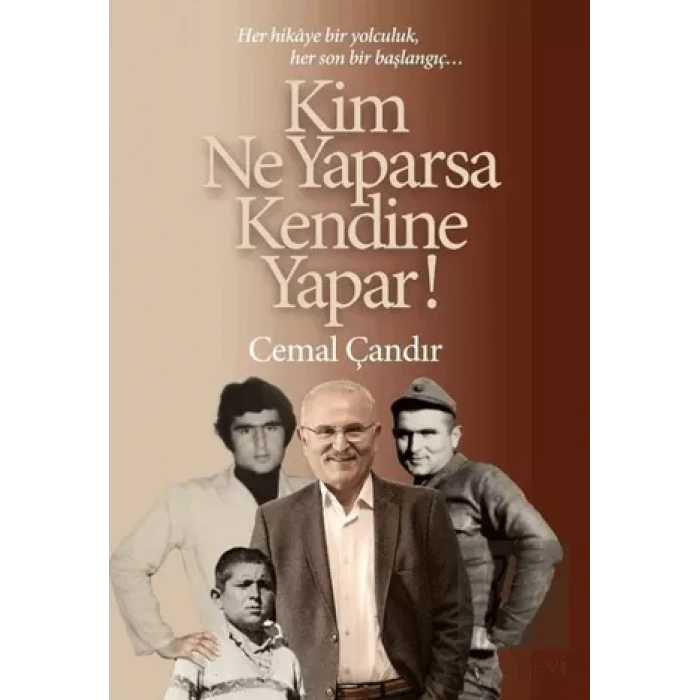 Kim Ne Yaparsa Kendine Yapar!