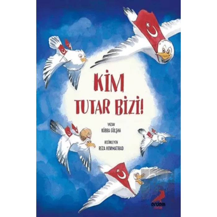 Kim Tutar Bizi!