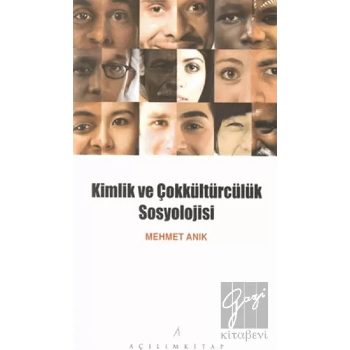 Kimlik ve Çokkültürcülük Sosyolojisi