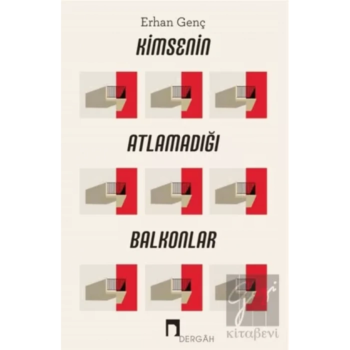 Kimsenin Atlamadığı Balkonlar