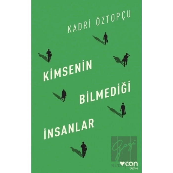 Kimsenin Bilmediği İnsanlar