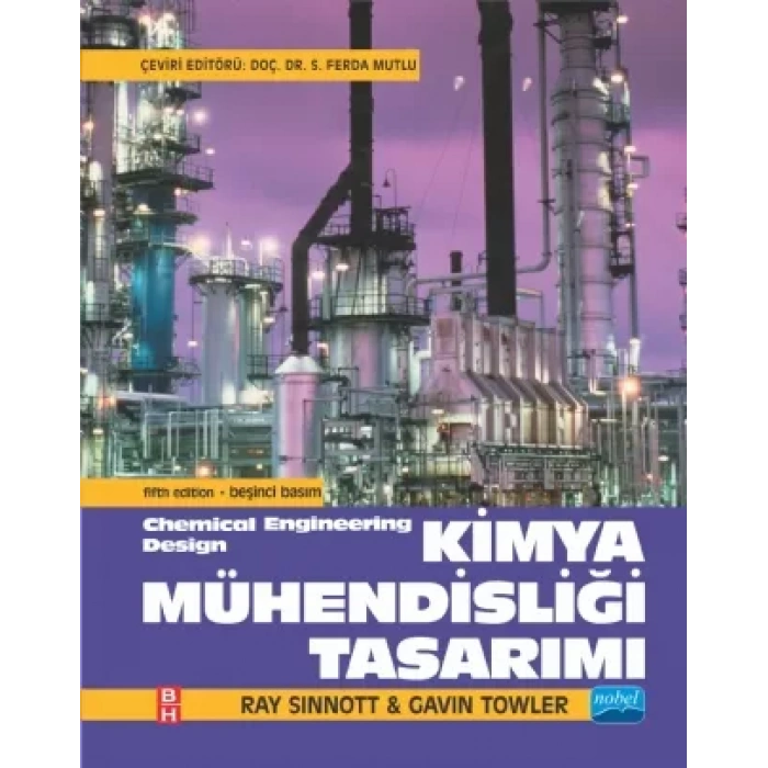 KİMYA MÜHENDİSLİĞİ TASARIMI - Chemical Engineering Design