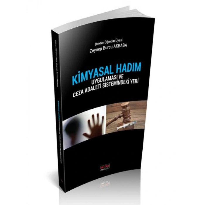 Kimyasal Hadım - Zeynep Burcu Akbaba