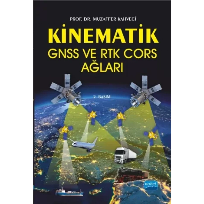 Kinematik GNSS ve RTK Cors Ağları