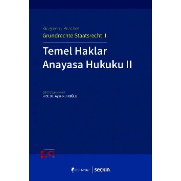 Kingreen/Poscher – Grundrechte Staatsrecht IITemel Haklar, Anayasa Hukuku II (Ciltli)