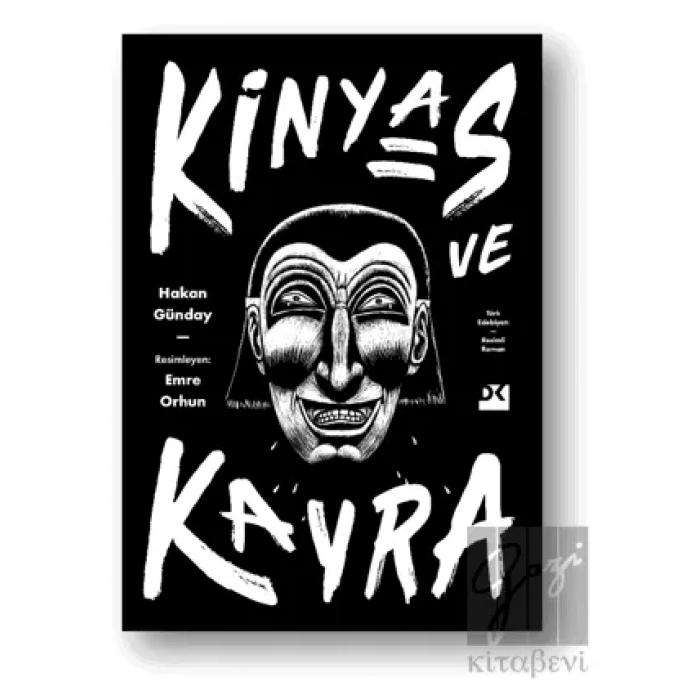 Kinyas ve Kayra (Ciltli)