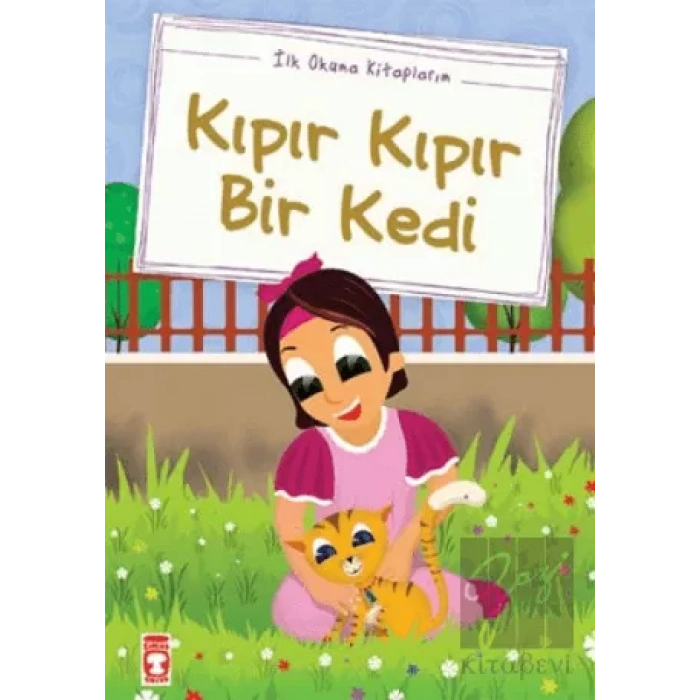 Kıpır Kıpır Bir Kedi (Düz Yazılı)
