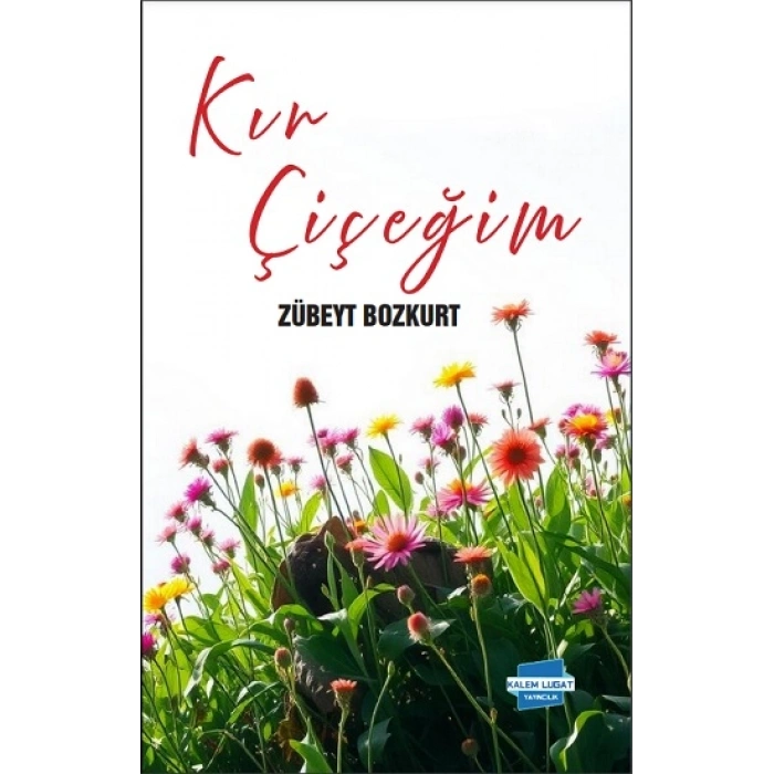 Kır Çiçeğim