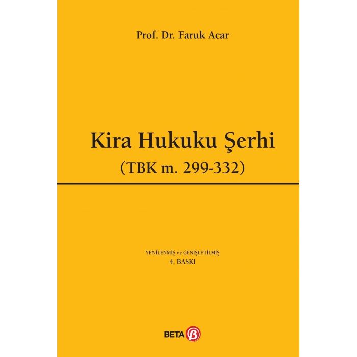 Kira Hukuku Şerhi (Tbk m.299-332)