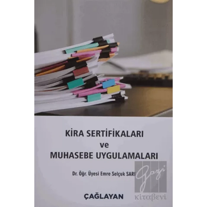 Kira Sertifikaları ve Muhasebe Uygulamaları