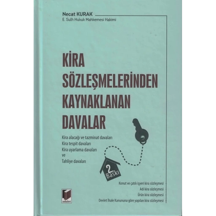 Kira Sözleşmelerinden Kaynaklanan Davalar