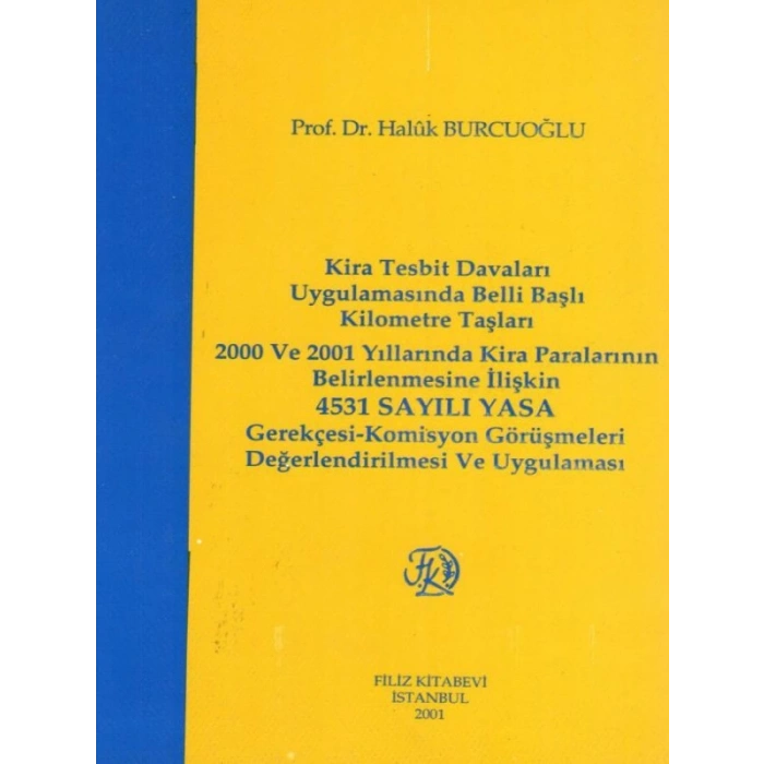 Kira Tesbit Davaları - Haluk Burcuoğlu