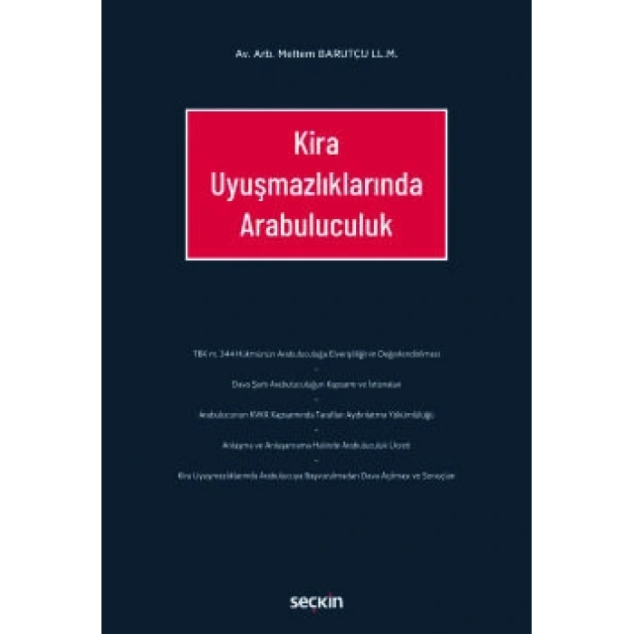 Kira Uyuşmazlıklarında Arabuluculuk
