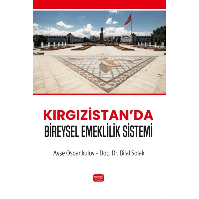 Kırgızistan’da Bireysel Emeklilik Sistemi