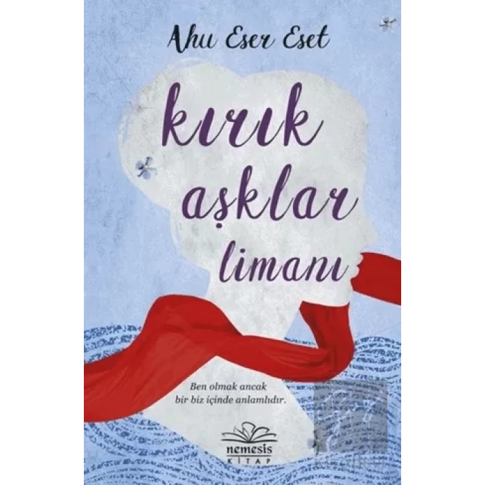 Kırık Aşklar Limanı