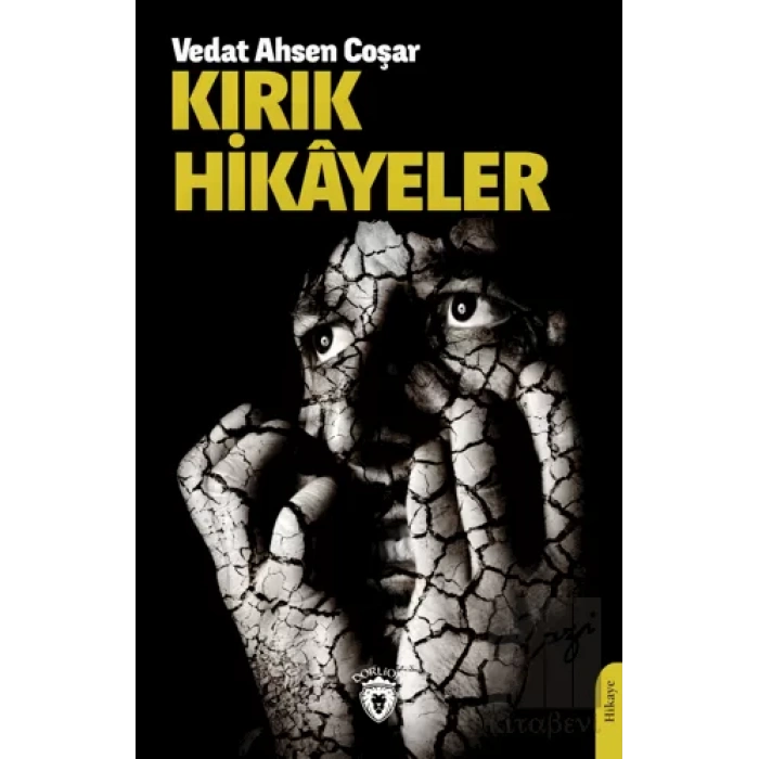 Kırık Hikayeler