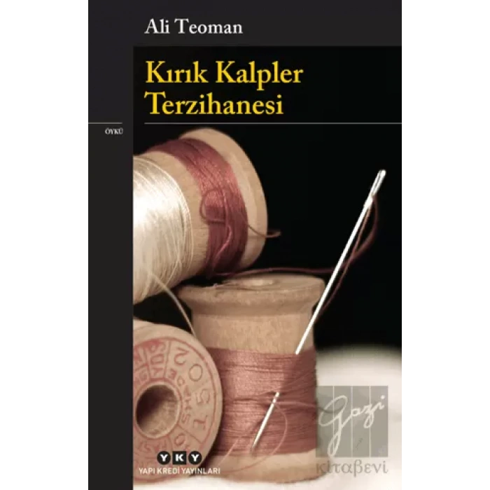 Kırık Kalpler Terzihanesi