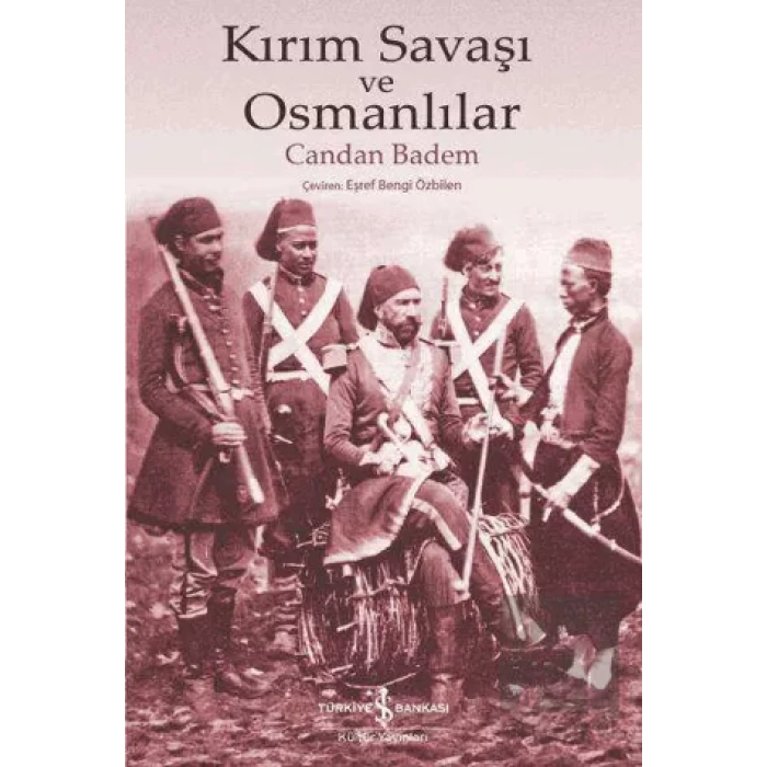 Kırım Savaşı ve Osmanlılar