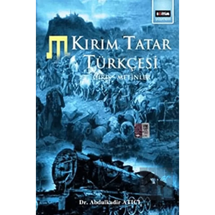 Kırım Tatar Türkçesi Giriş - Metinler