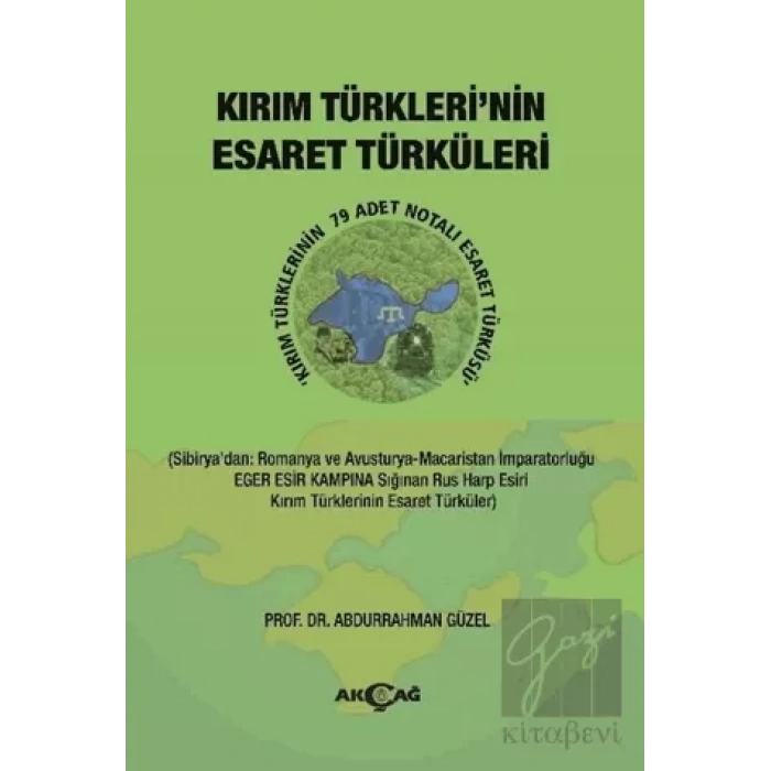 Kırım Türklerinin Esaret Türküleri