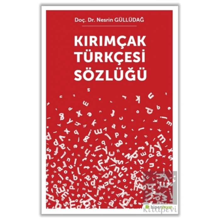 Kırımçak Türkçesi Sözlüğü