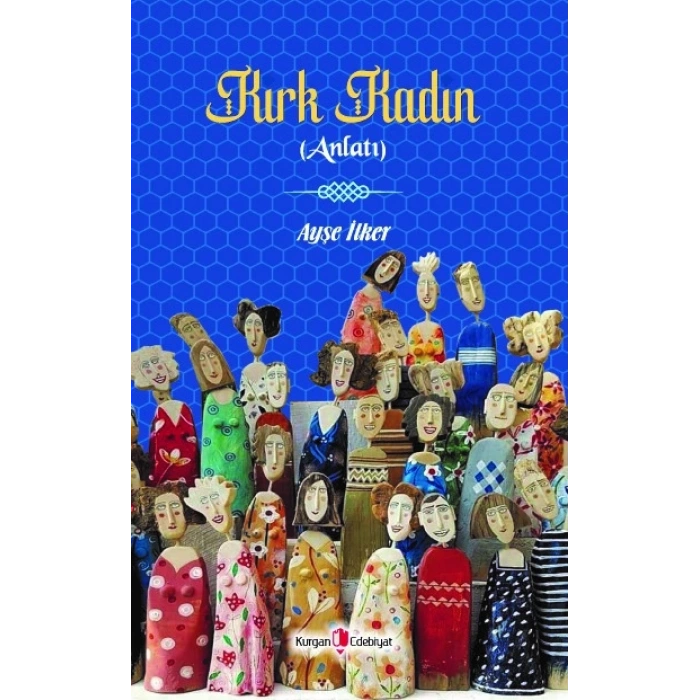 Kırk Kadın (Anlatı)