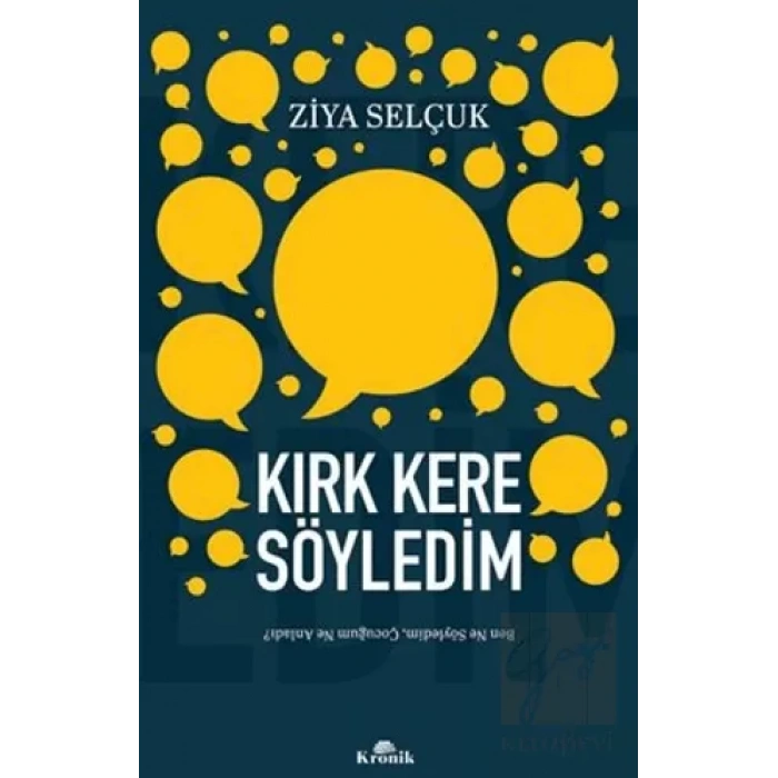 Kırk Kere Söyledim