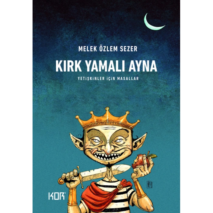 Kırk Yamalı Ayna: Yetişkinler İçin Masallar