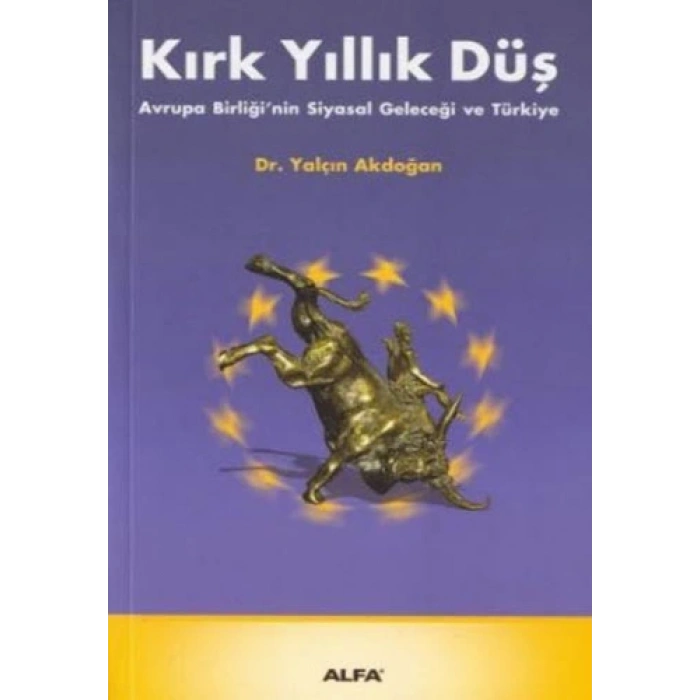 Kırk Yıllık Düş