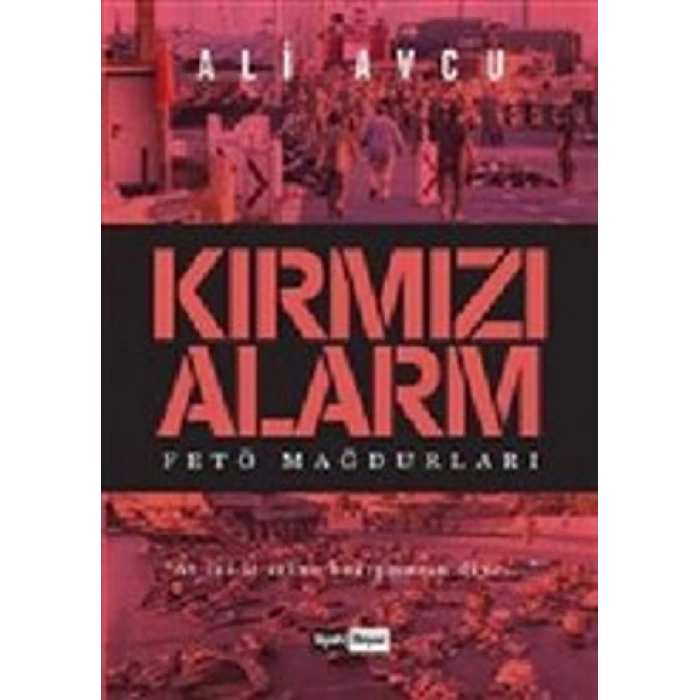 Kırmızı Alarm Fetö Mağdurları