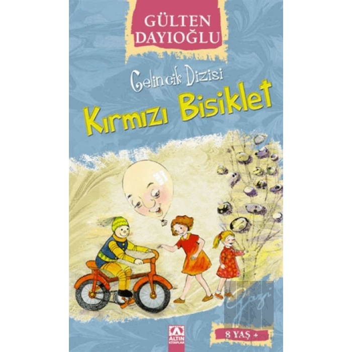 Gelincik Dizisi : Kırmızı Bisiklet