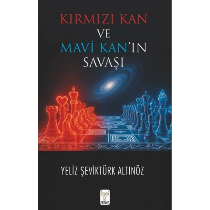 Kırmızı Kan ve Mavi Kan’ın Savaşı