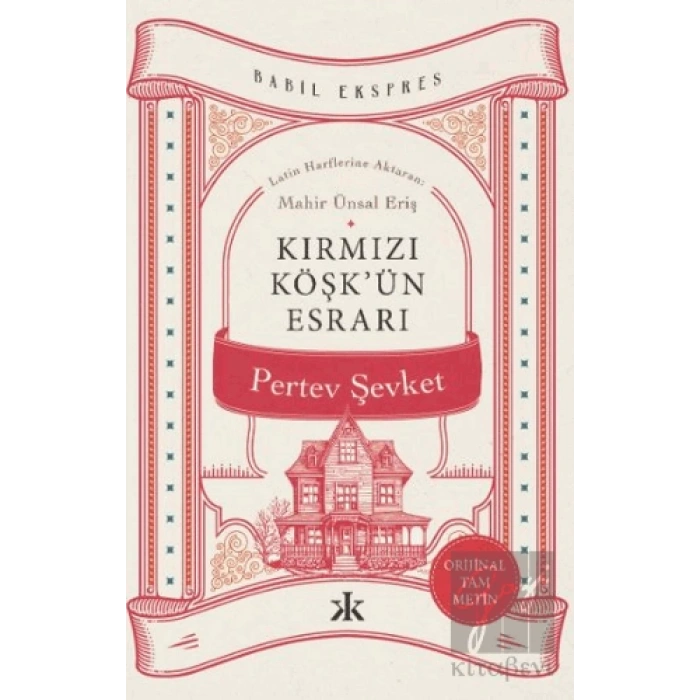 Kırmızı Köşk’ün Esrarı