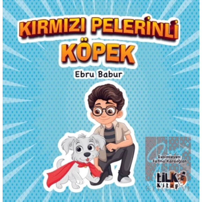 Kırmızı Pelerinli Köpek