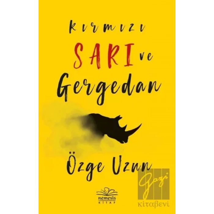 Kırmızı Sarı ve Gergedan
