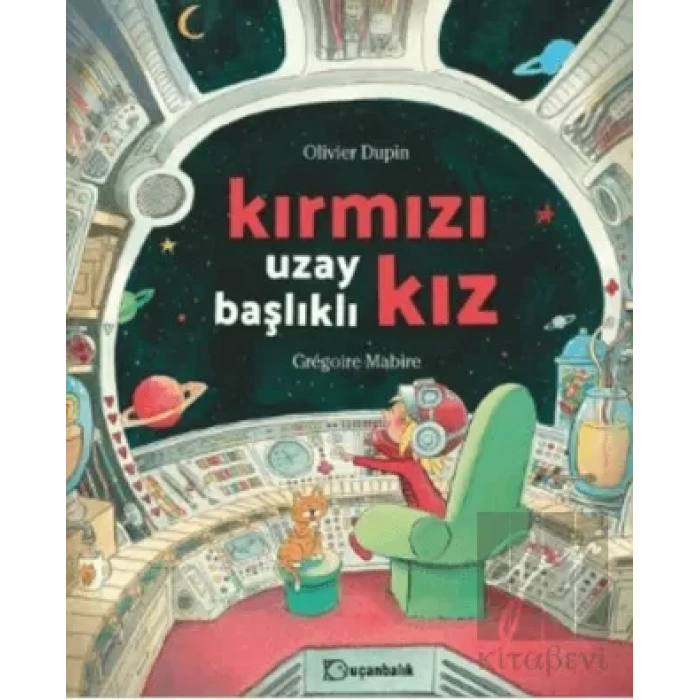 Kırmızı Uzay Başlıklı Kız (Ciltli)