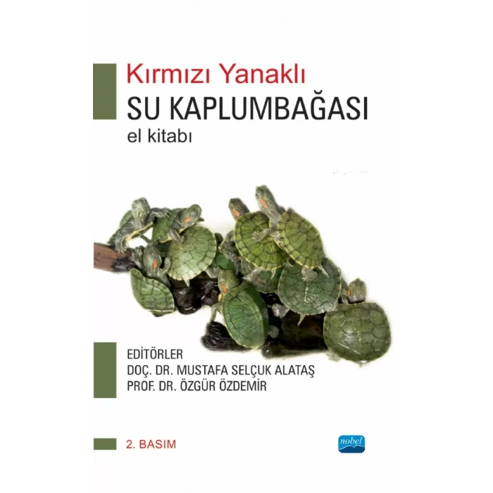 Kırmızı Yanaklı Su Kaplumbağası (El Kitabı)