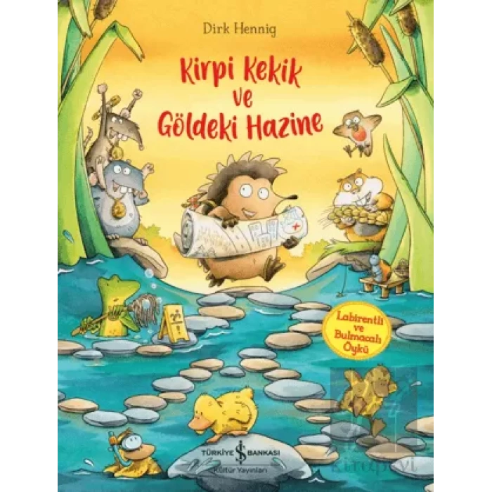 Kirpi Kekik ve Göldeki Hazine