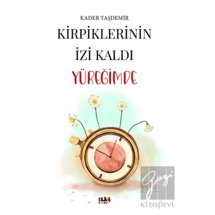 Kirpiklerinin İzi Kaldı Yüreğimde