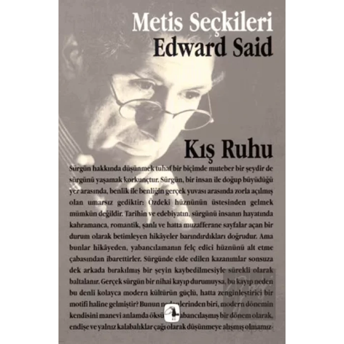 Kış Ruhu: Edward W. Saidden Seçme Yazılar: Metis Seçkileri 10