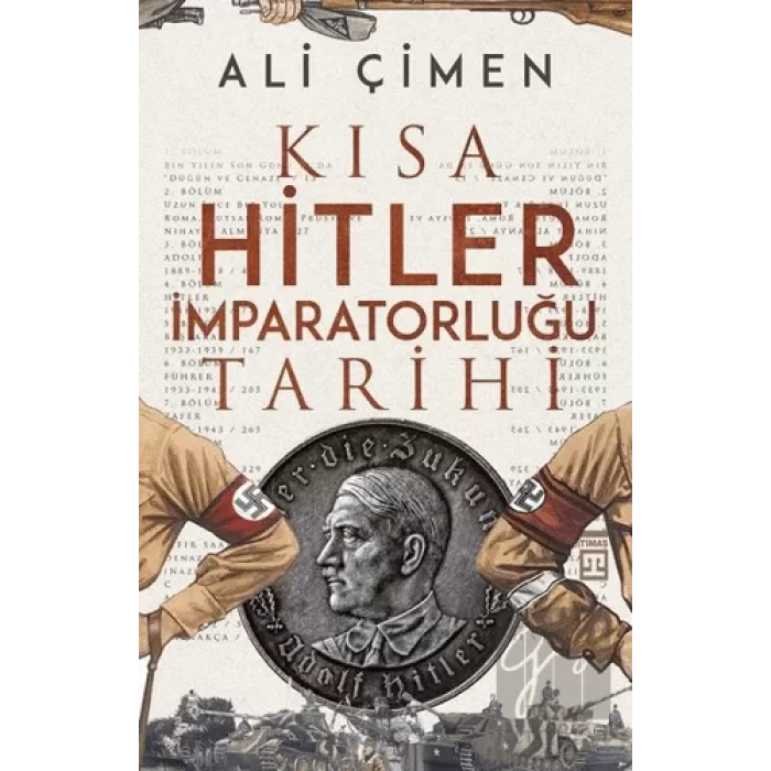 Kısa Hitler İmparatorluğu Tarihi